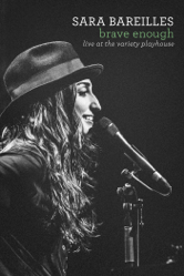 Sara Bareilles: Brave Enough - Live at the Variety Playhouse - Sara Bareilles Cover Art