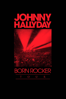 Born Rocker Tour (Live A Paris Bercy) - Johnny Hallyday