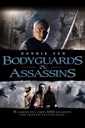 Affiche du film Bodyguards et assassins