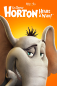Dr. Seuss' Horton Hears a Who