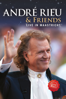 André & Friends: Live in Maastricht VII - André Rieu