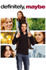 Definitely, Maybe - Adam Brooks