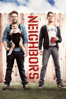 Neighbors - Nicholas Stoller