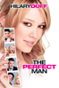 The Perfect Man (2005) - Mark Rosman