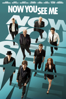 Now You See Me - Louis Leterrier