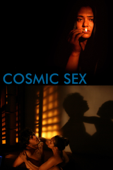 Cosmic Sex (Unrated Director's Cut)