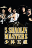 Five Shaolin Masters - 張徹