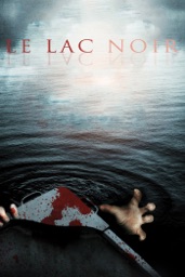 Le lac noir (2013)