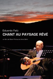 Eduardo Falú : Chant au paysage rêvé