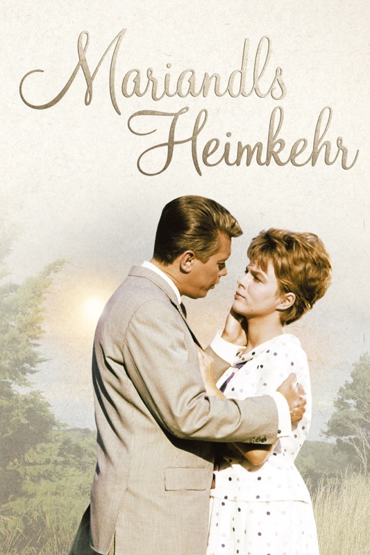 Mariandls Heimkehr