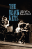 The Black Keys - Live At the Crystal Ballroom - The Black Keys
