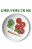 Unsupersize Me - Juan-Carlos Asse