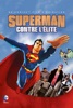 Yoann Chabaud Superman contre l'Elite DC Comics Anthologie - Collection 7 Longs Metrages Animes
