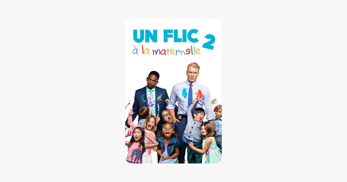 Un Flic A La Maternelle 2 ‎Un flic à la maternelle 2 sur iTunes