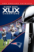 NFL Super Bowl XLIX Champions New England Patriots