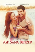 Aşk Sana Benzer