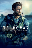 13 Horas: Los Soldados Secretos De Bengasi