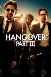 Poster for The Hangover: Part III by Todd Phillips