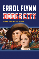 Dodge City - Michael Curtiz Cover Art