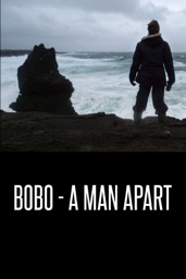 Bobo - A Man Apart