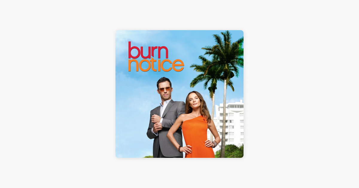 Burn Notice, Saison 2 » sur iTunes