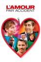 Affiche du film L'Amour par accident