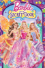 Barbie™ and the Secret Door - Karen J Lloyd