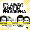 It's Always Sunny in Philadelphia, Season 3 - It's Always Sunny in Philadelphia