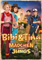 Poster for Bibi & Tina: Mädchen gegen Jungs by Detlev Buck