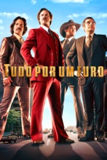 Capa do filme Tudo Por um Furo (Anchorman 2: The Legend Continues)