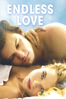 Endless Love - Shana Feste