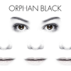 Orphan Black, Season 1 - Orphan Black
