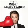 Franco Roast: It Ain't Gonna Be Pretty - Comedy Central Roasts