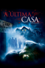 A Última Casa (The Last House On the Left) [2009] - Dennis Iliadis