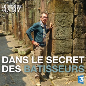 Le monde de Jamy : dans le secret des bâtisseurs - Episode 1