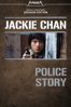 Police Story - Jackie Chan