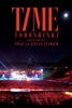 東方神起 LIVE TOUR 2013 ~TIME~ FINAL in NISSAN STADIUM