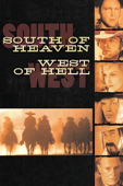 South of Heaven, West of Hell