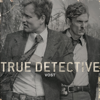 True Detective, Saison 1 (VOST) - True Detective
