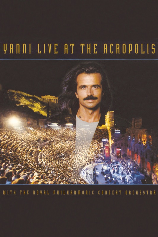 Yanni: Live At the Acropolis