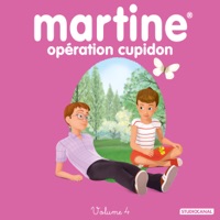 Télécharger Martine Opération Cupidon, Vol. 4 Episode 3