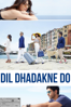 Dil Dhadakne Do - Zoya Akhtar