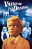 Village of the Damned (1960) - Wolf Rilla