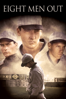 Eight Men Out - John Sayles