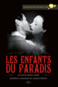 Les Enfants du paradis - Version restaurée - Marcel Carné