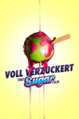 Voll verzuckert - That Sugar Film