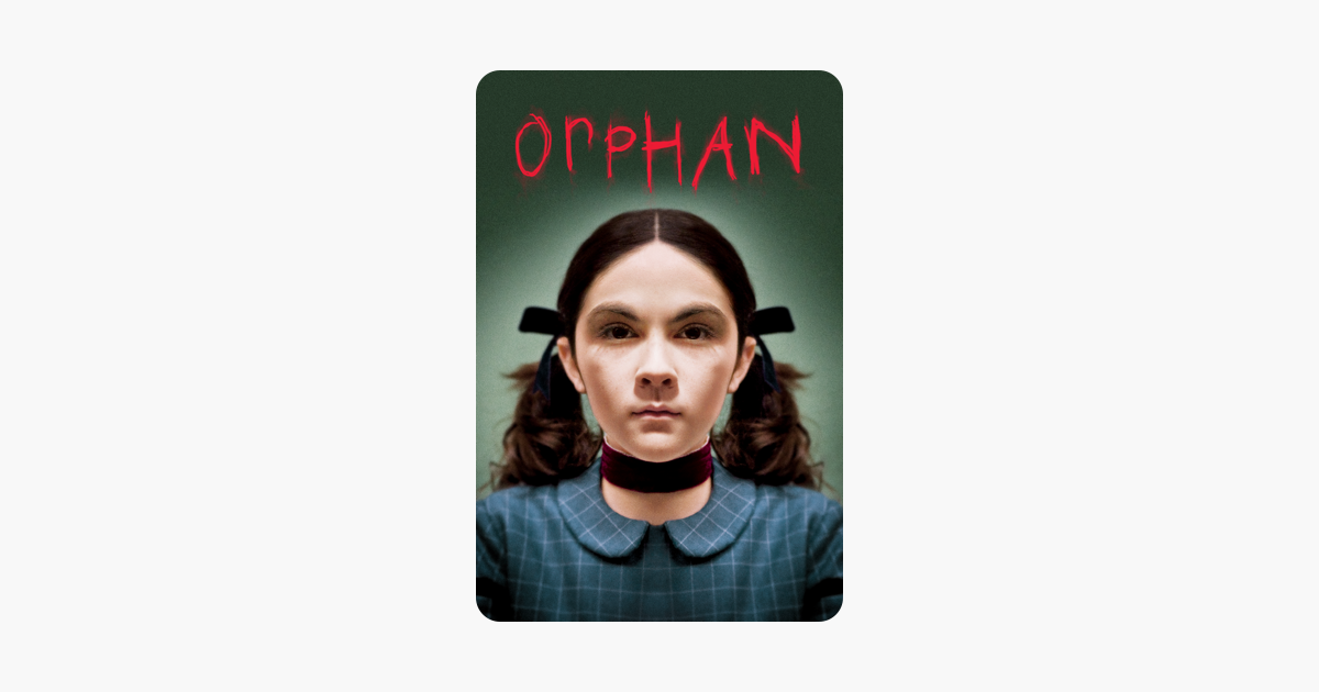 Orphan (2009) on iTunes