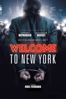 Welcome to New York - Abel Ferrara