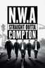 N.W.A: Straight Outta Compton (2015) - F. Gary Gray
