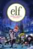 Elf: Buddy's Musical Christmas - Mark Caballero & Seamus Walsh